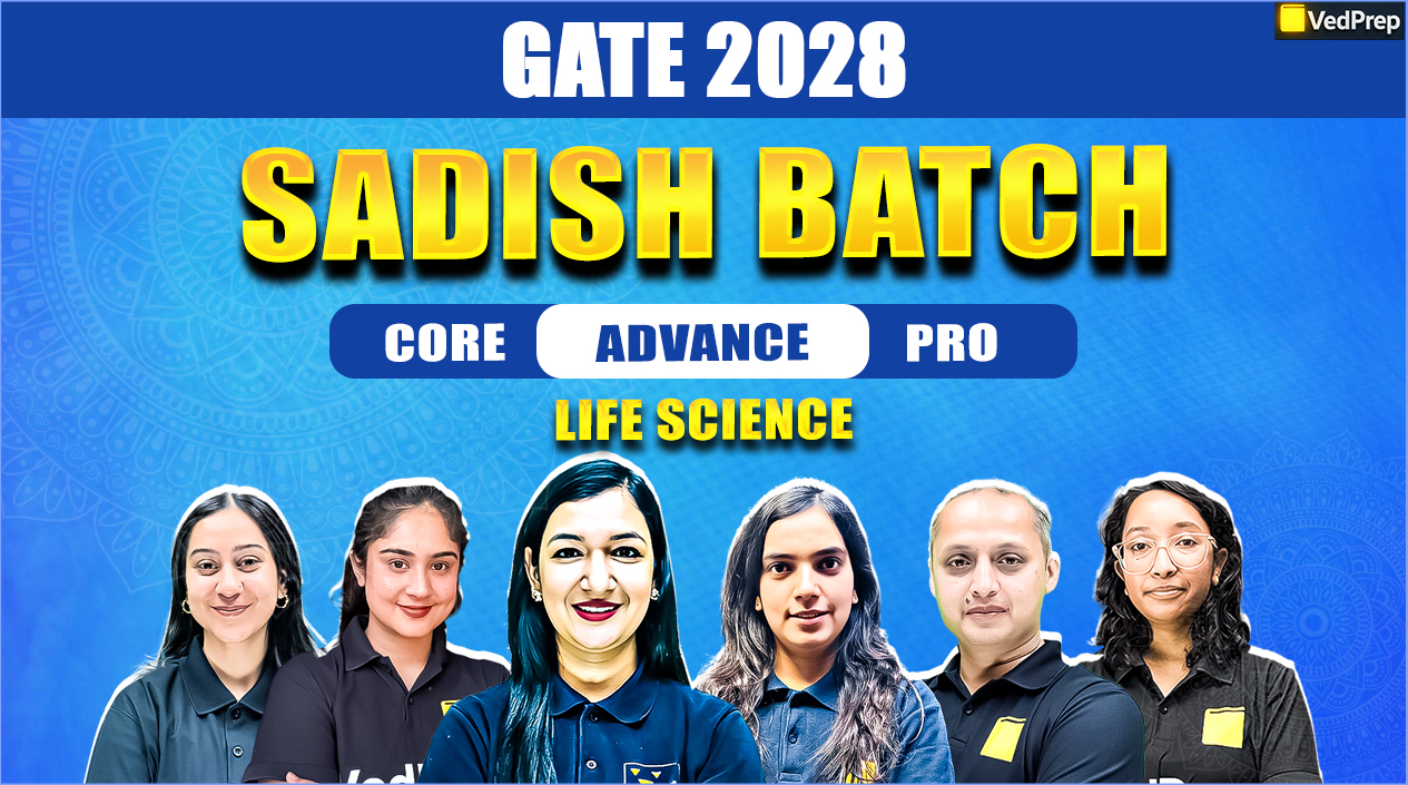 Sadish GATE Life Sciences 2028: Online Learning Foundation Course